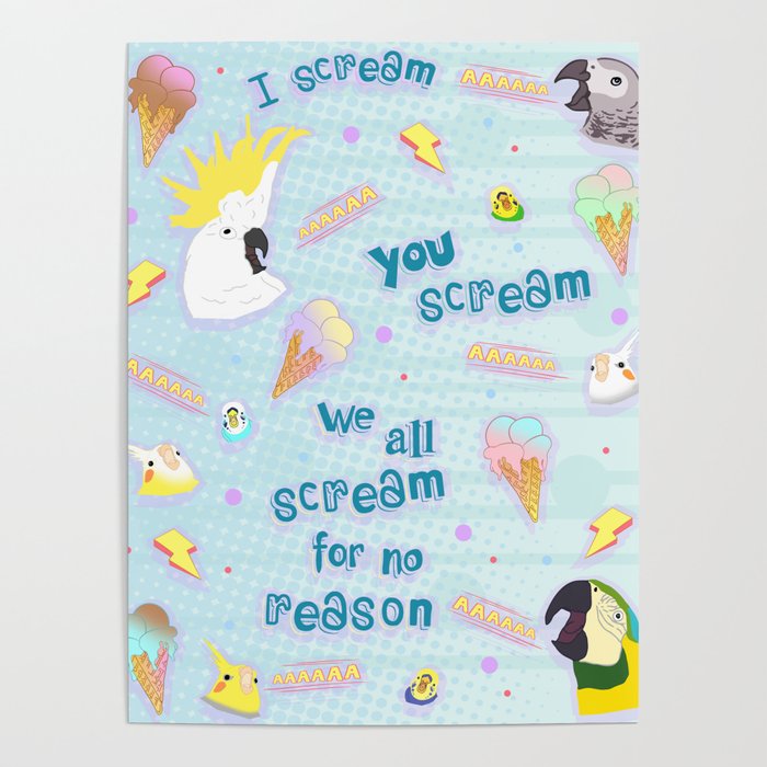 we all scream for no reason Poster