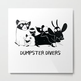 Dumpster Divers - Alex Whitehead Metal Print