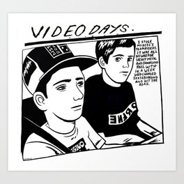 Video Days Art Print