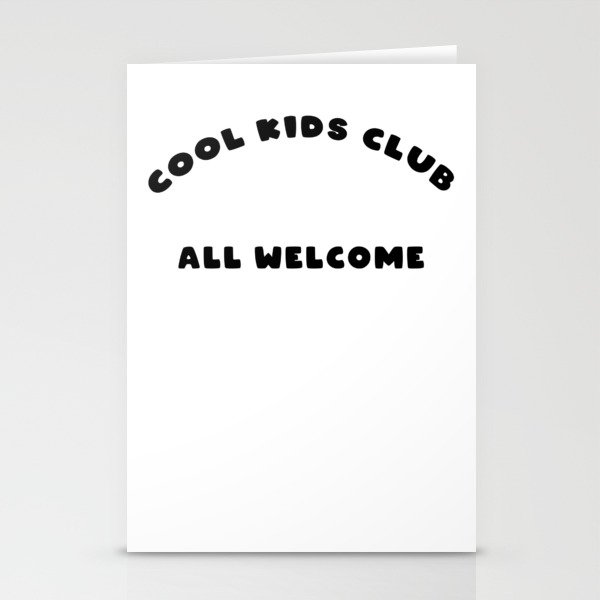 Cool Kids All Welcome Stationery Cards