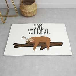 Nope. Not Today! Funny Sleeping Sloth On A Branch Gift Rug | Relax, Graphicdesign, Chill, Nope, Sleepingsloth, Chillout, Sleep, Office, Lazy, Lazysloth 