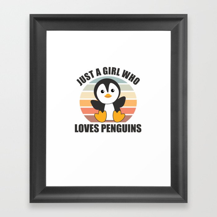 Just One Girl Who Loves Penguins - Cute Penguin Framed Art Print