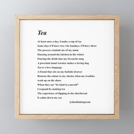 At Least Once A Day I Make A Cup Of Tea Poem with kind permission from @thethinkingtrain Framed Mini Art Print