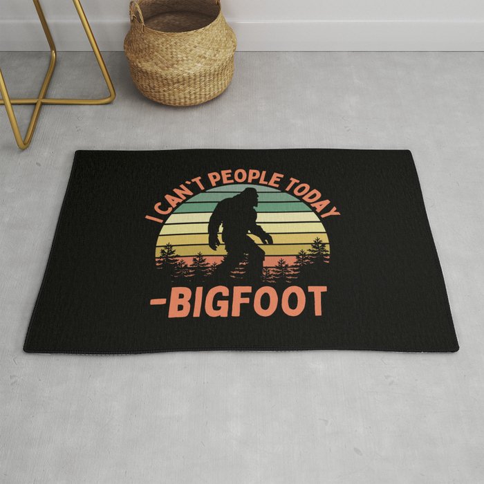 Bigfoot Funny Sasquatch I Can't People Today Humor Retro Rug