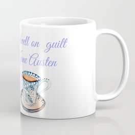 Jane Austen Quote with tea and ink Coffee Mug