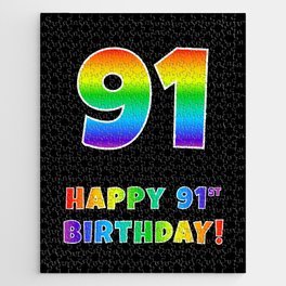 [ Thumbnail: HAPPY 91ST BIRTHDAY - Multicolored Rainbow Spectrum Gradient Jigsaw Puzzle ]