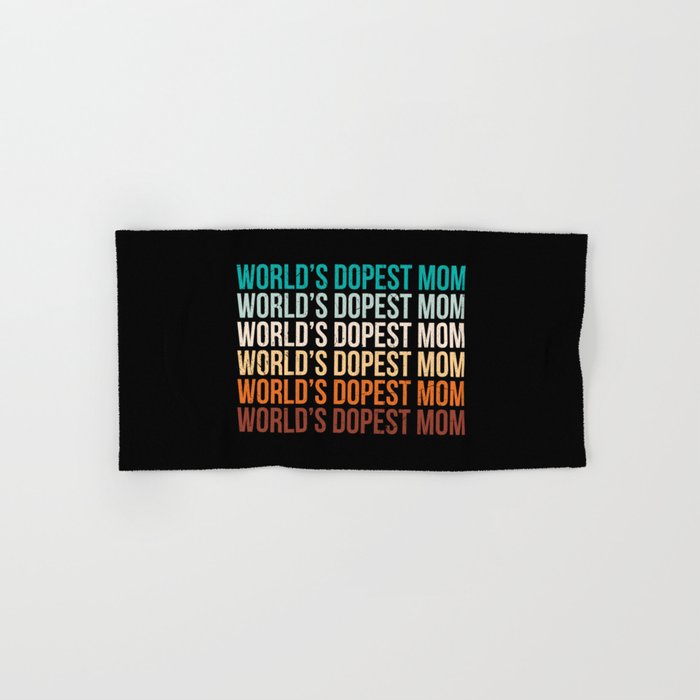 World's Dopest Mom Hand & Bath Towel