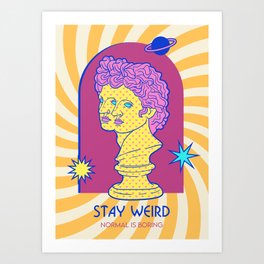 Stay Weird [retrowave/vaporwave] — retrowave poster, aesthetic poster, retrowave art, 80s Art Print
