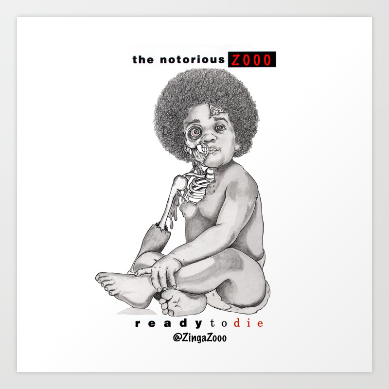 Notorious Big Ready To Die Zingazooo Remix Art Print By Zingazooo Society6 Notorious Big Ready To Die Zingazooo Remix Art Print By Zingazooo Society6