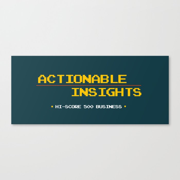 ACTIONABLE INSIGHTS Canvas Print