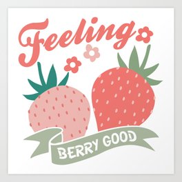 Feeling berry good retro strawberries Art Print