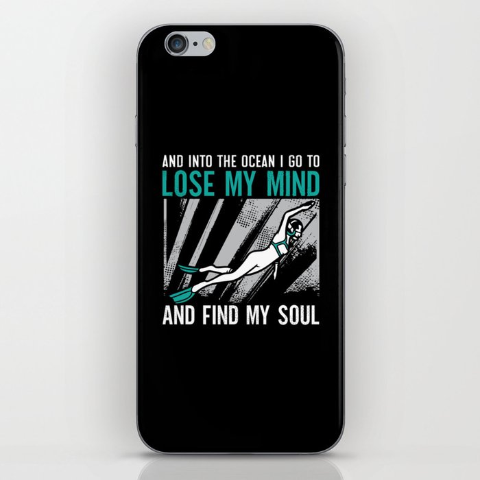 Lose My Mind And Find My Soul Freediving Freediver iPhone Skin