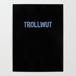 Trollwut Poster