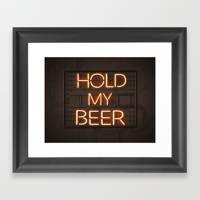 Hold My Beer Neon Bar Light Framed Art Print