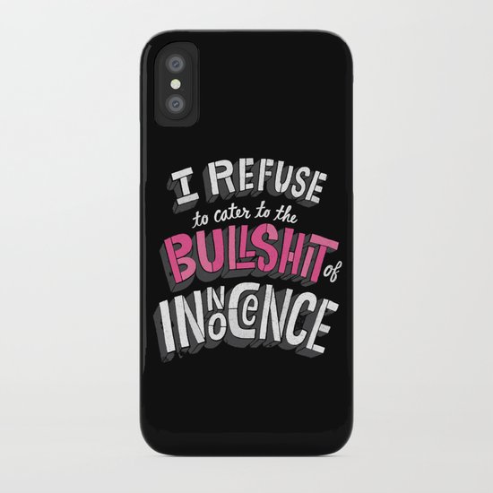 The Bullshit of Innocence iPhone Case