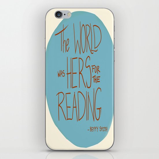 The World was Hers for the Reading iPhone & iPod Skin