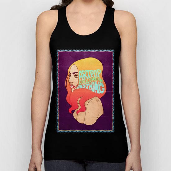 My ARTPOP Could Mean Anything Unisex Tank Top