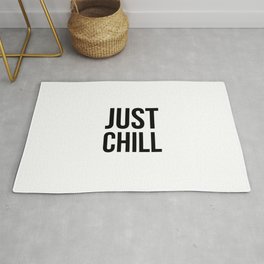 Just chill Rug