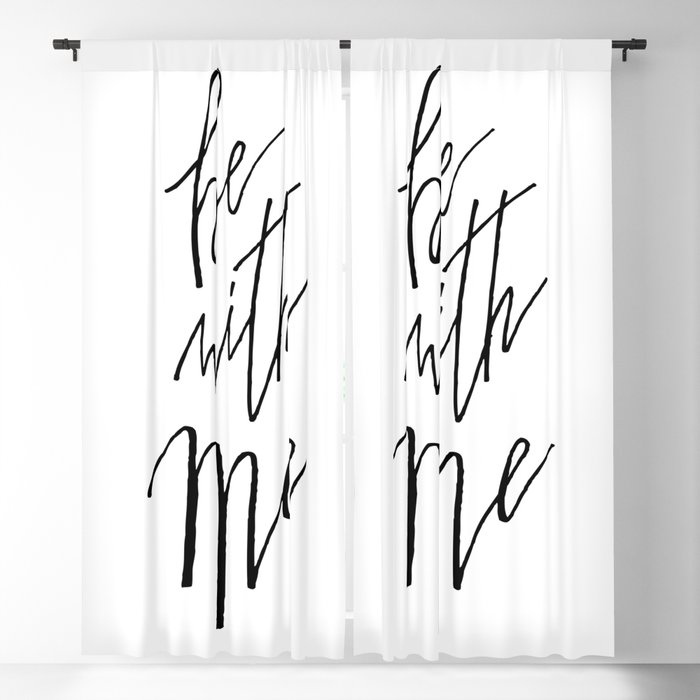 Be With Me Blackout Curtain