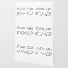 Idgaf Wallpaper For Any Decor Style Society6