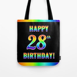 [ Thumbnail: Fun, Colorful, Rainbow Spectrum “HAPPY 28th BIRTHDAY!” Tote Bag ]
