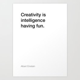 Einstein quote about creativity [White Edition] Art Print