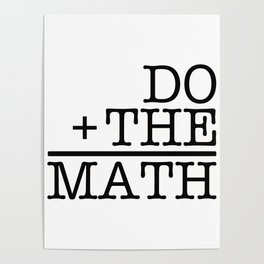 Do The Math Poster