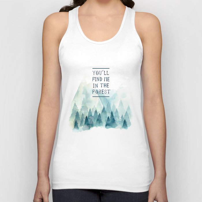 You´ll find me in the forest Tank Top