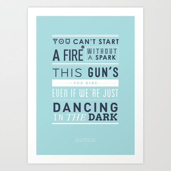 Lyrical Type - Dancing In The Dark Art Print