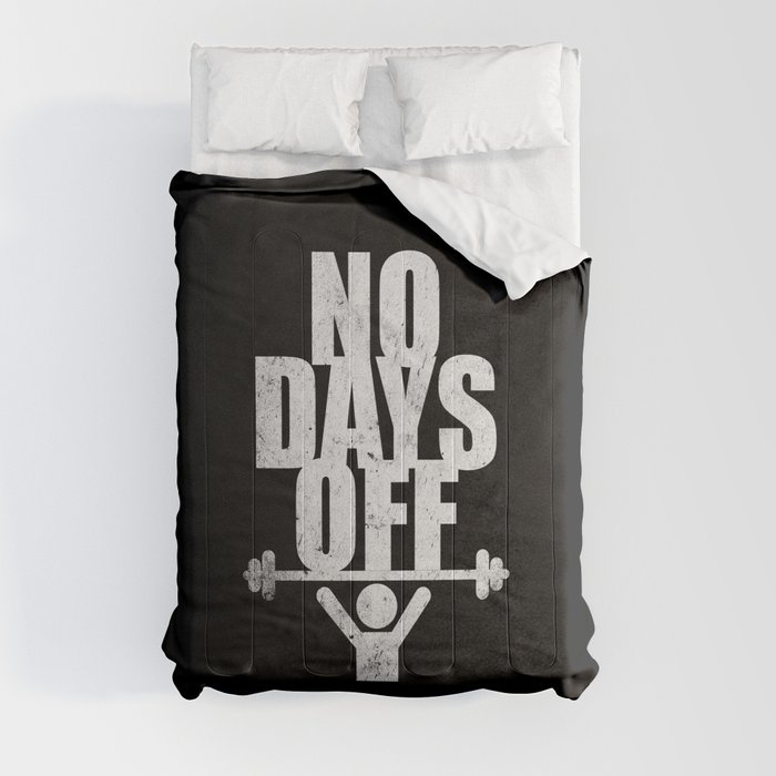 Lab No 4 No Days Off Gym Routine Workout Quotes Poster Comforter By Lab No 4 Society6
