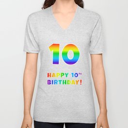 [ Thumbnail: HAPPY 10TH BIRTHDAY - Multicolored Rainbow Spectrum Gradient V Neck T Shirt V-Neck T-Shirt ]