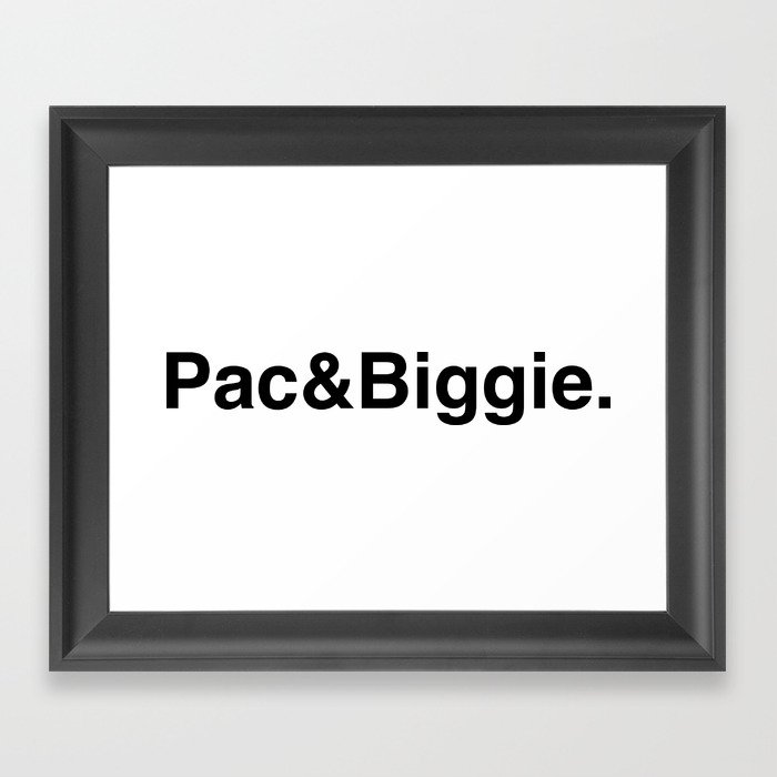Pac&Biggie. Framed Art Print
