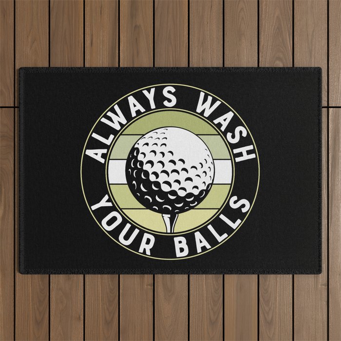 Always Wash Your Balls Funny Golf Outdoor Rug