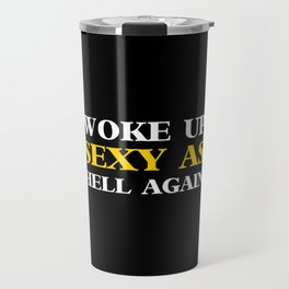 Funny Sayings Travel Mugs to Match Your Personal Style ...