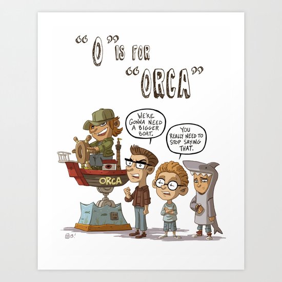 "O" Is" For "Orca" Art Print