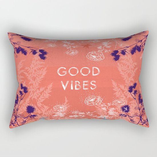Good vibes Rectangular Pillow