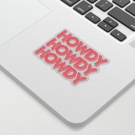 Howdy | Pink Sticker
