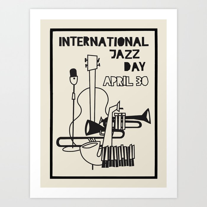 Vintage poster-International jazz day april 30. Art Print