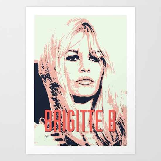 Brigitte B Art Print