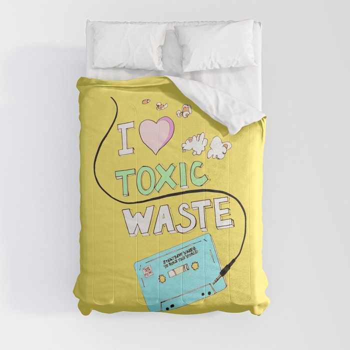 I Love Toxic Waste  Comforter