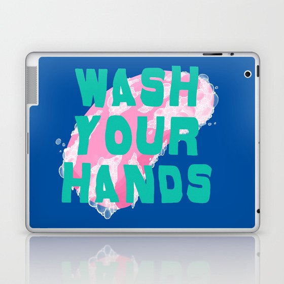 Wash Your Hands Laptop & iPad Skin