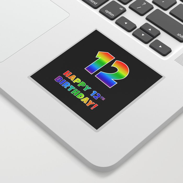HAPPY 12TH BIRTHDAY - Multicolored Rainbow Spectrum Gradient Sticker