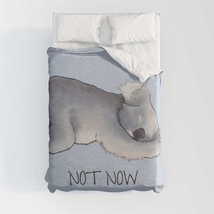 Koala Sketch - Not Now - Lazy animal Duvet Cover