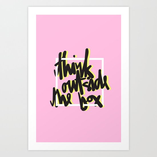 Think Outside The Box Art Print