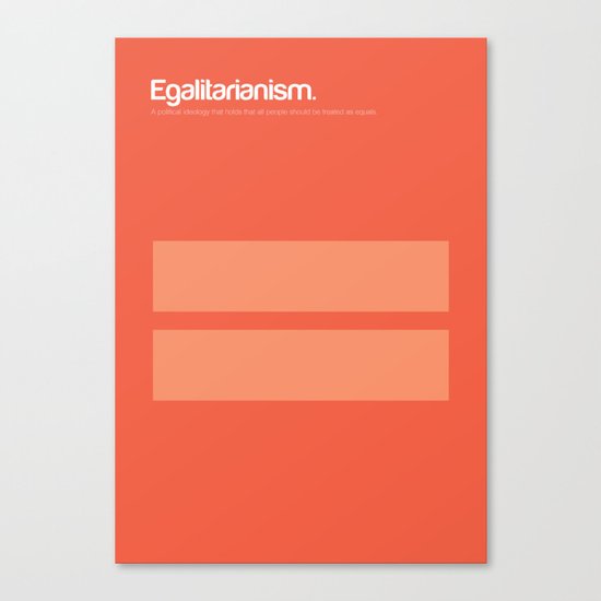 Egalitarianism Canvas Print
