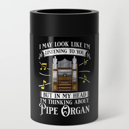 Pipe Organ Piano Organist Instrument Music Can Cooler