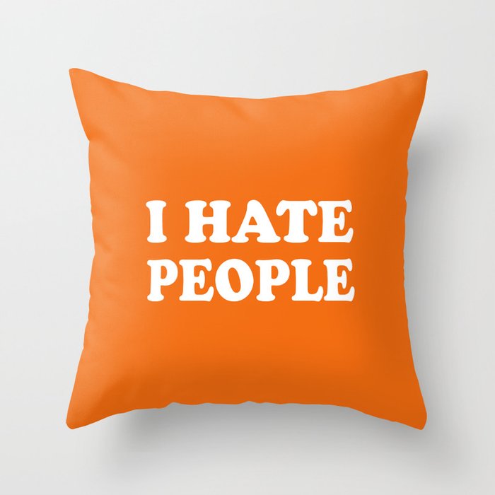I hate throw pillows clearance
