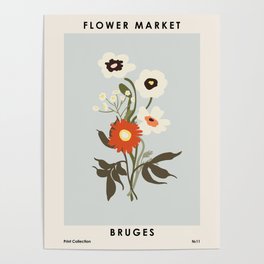 Flower market, Bruges, boho aesthetic Poster