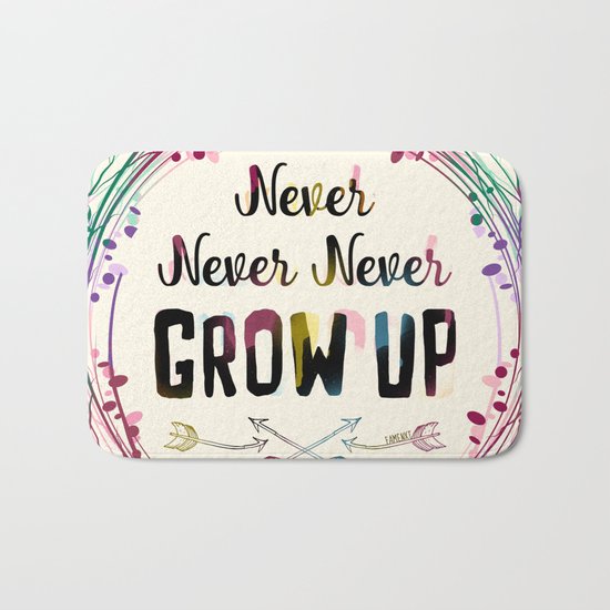 Never Grow Up Bath Mat
