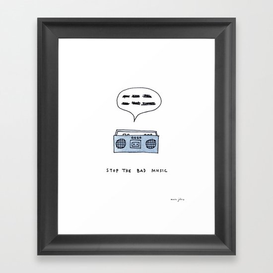 Stop the bad music Framed Art Print